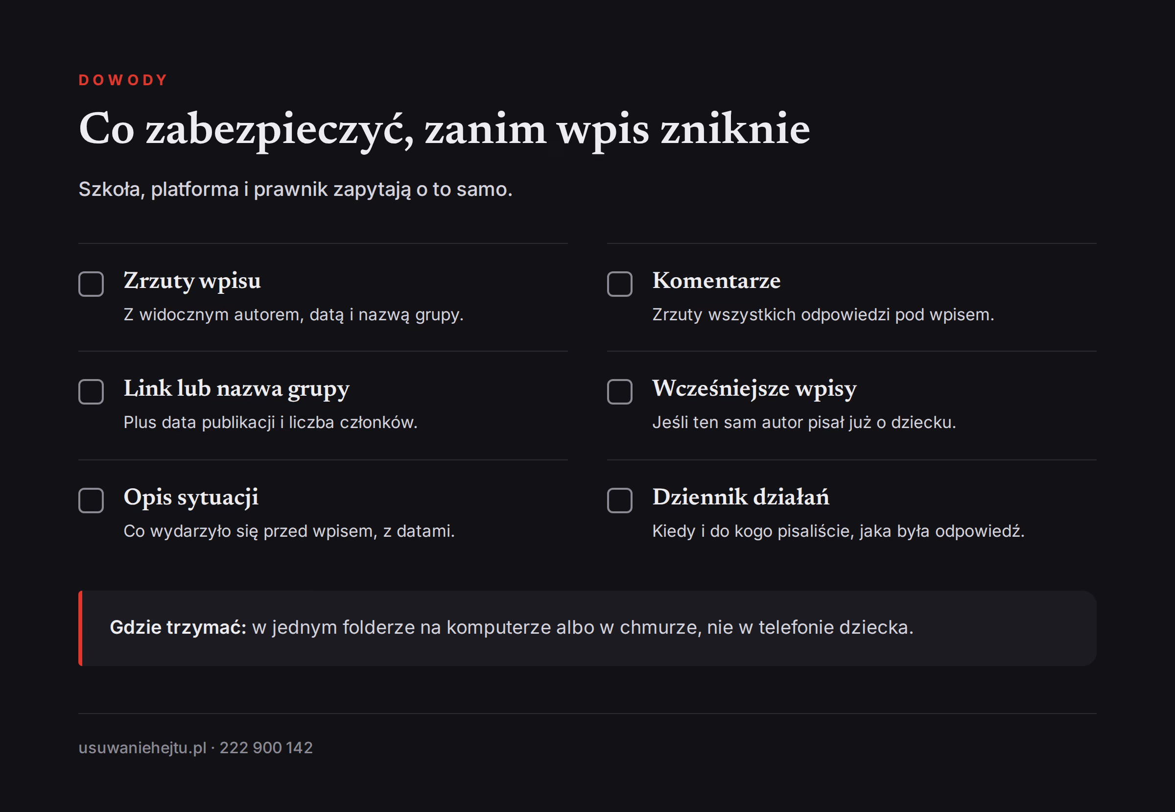 Dowody do zabezpieczenia przy wpisie o dziecku Lista dowodów do zabezpieczenia, gdy dorosły pisze o dziecku w internecie