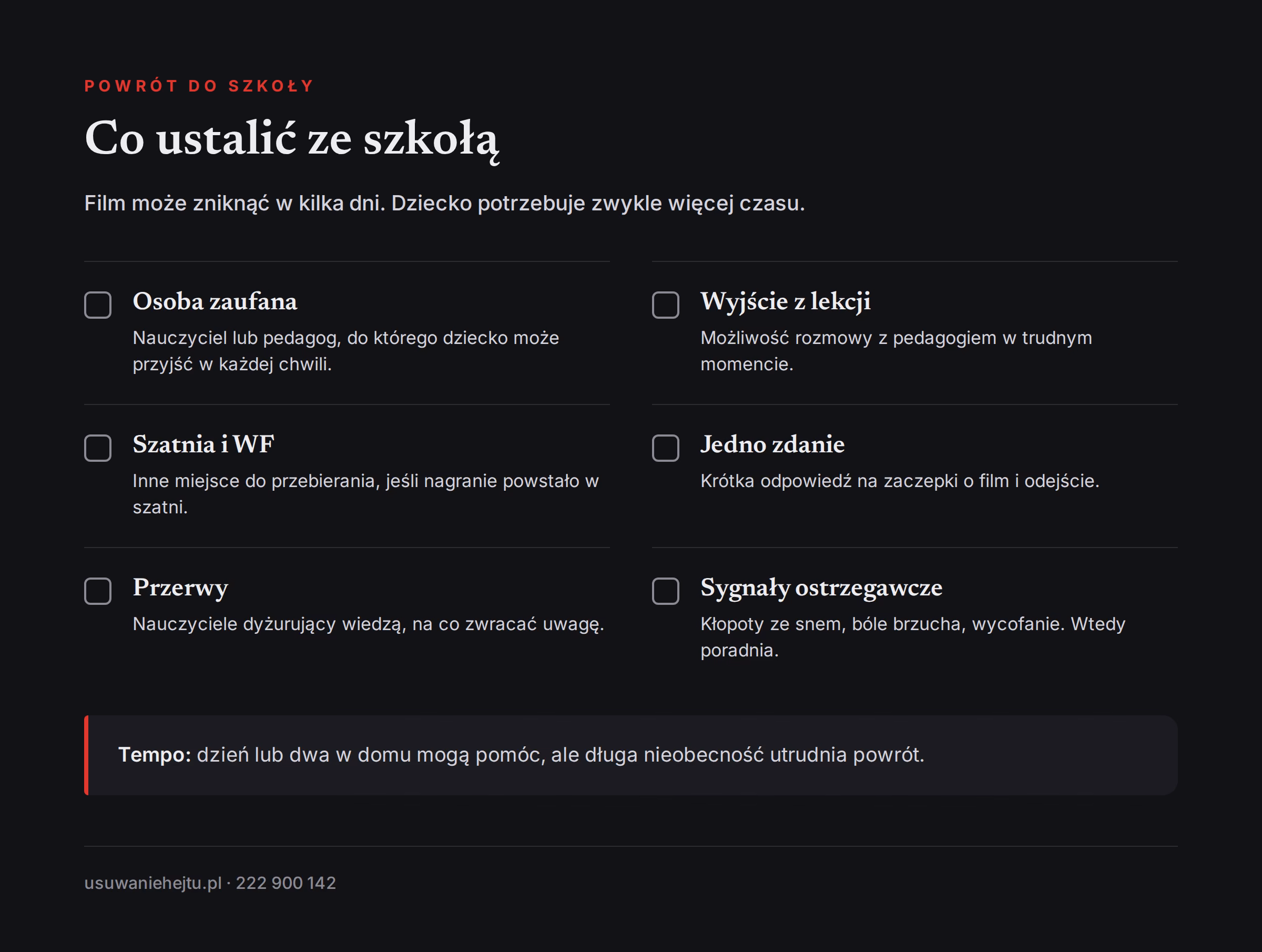 Powrót dziecka do szkoły po nagraniu Sprawy do ustalenia ze szkołą przed powrotem dziecka na lekcje po nagraniu