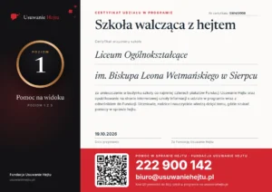 Certyfikat Szkoła walcząca z hejtem, poziom 1, nr SWH/1/008 - Liceum Ogólnokształcące im. Biskupa Leona Wetmańskiego w Sierpcu