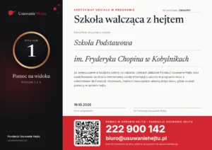 Certyfikat Szkoła walcząca z hejtem, poziom 1, nr SWH/1/011 - Szkoła Podstawowa im. Fryderyka Chopina w Kobylnikach