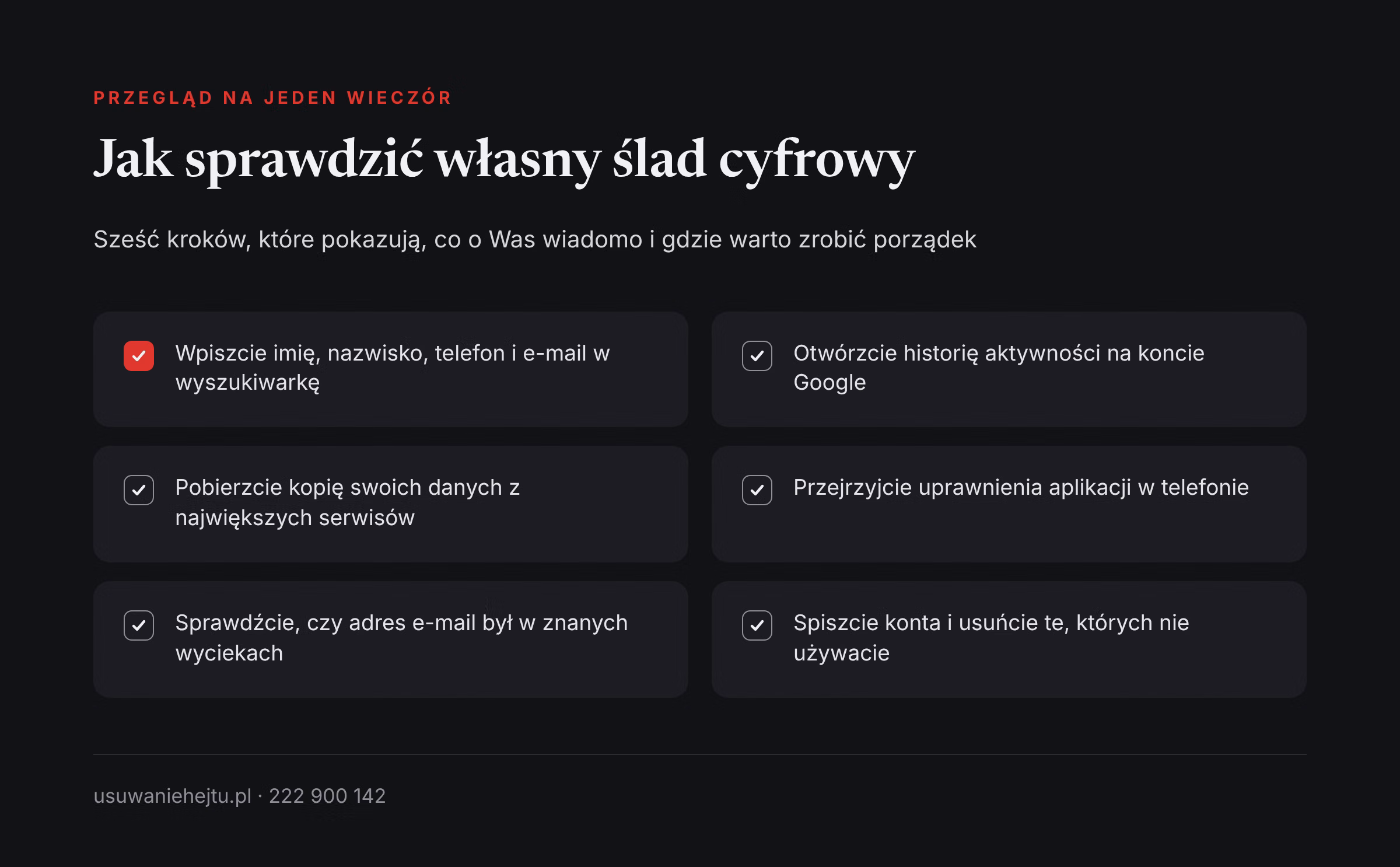 Sprawdzenie własnego śladu cyfrowego krok po kroku Sześć kroków, które pozwalają sprawdzić własny ślad cyfrowy: wyszukiwarka, historia konta, kopia danych, aplikacje