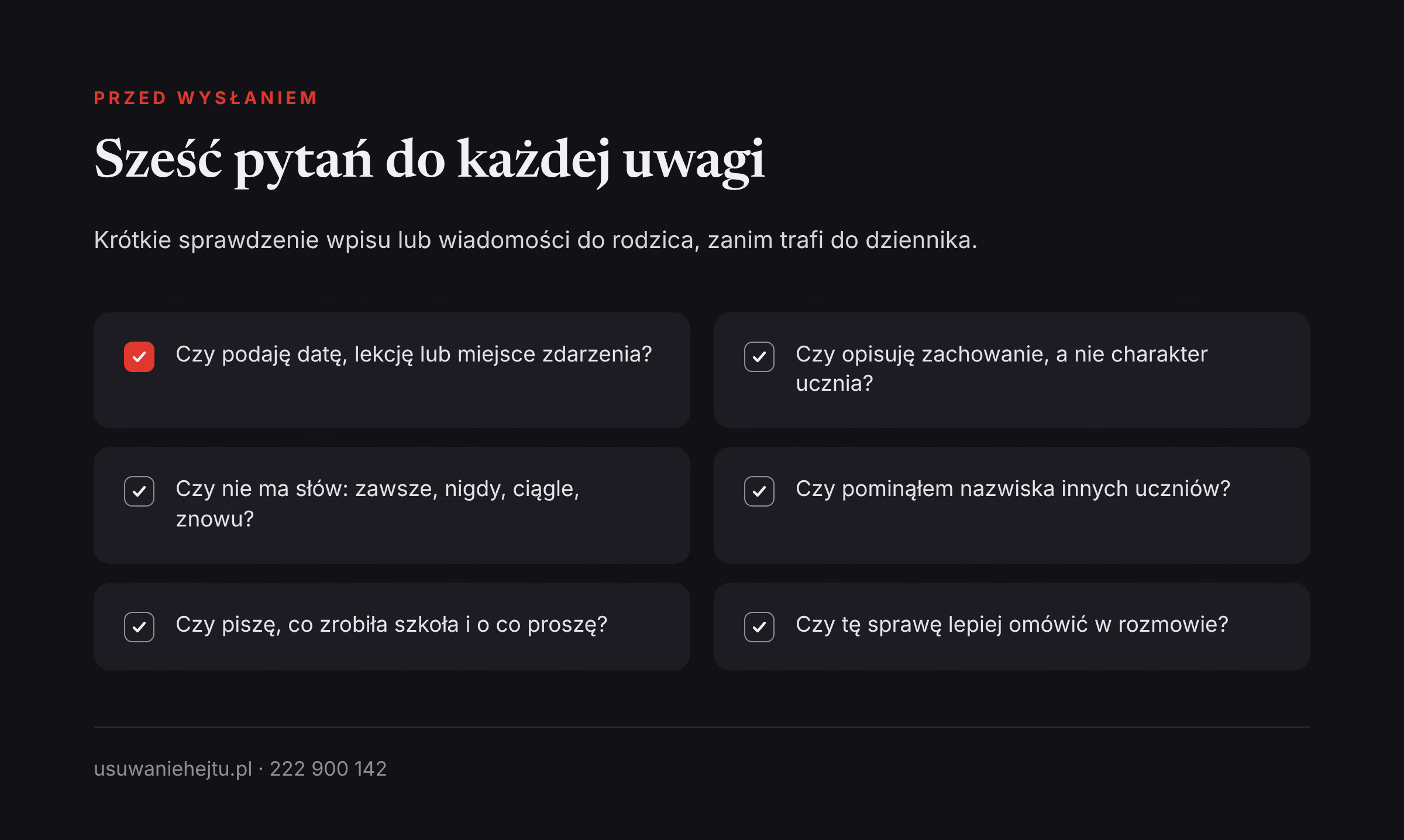 Sześć pytań przed wpisaniem uwagi Uwagi w dzienniku elektronicznym: sześć pytań kontrolnych przed wysłaniem wpisu lub wiadomości do rodzica